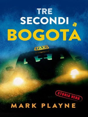 cover image of 3 Secondi a Bogotá